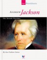 Andrew Jackson: Our Seventh President - Ann Gaines