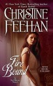 Fire Bound (A Sea Haven Novel) - Christine Feehan