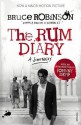 The Rum Diary: A Screenplay - Bruce Robinson, Johnny Depp