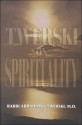 Twerski on Spirituality - Abraham J. Twerski