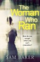 The Woman Who Ran - Sam Baker