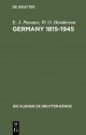 Germany 1815-1945 - E.J. Passant, W.O. Henderson, J. Länder