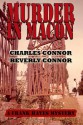 Murder in Macon - Charles Connor, Beverly Connor