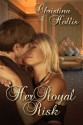 Her Royal Risk (Princes Of Kharova #2) - Christina Hollis