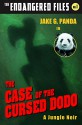 The Case of the Cursed Dodo (a hilarious adventure for children ages 9-12) (The Endangered Files) - Jake G. Panda