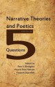 Narrative Theories and Poetics - Peer F. Bundgaard, Henrik Skov Skov, Frederik Stjernfelt