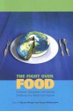 The Fight Over Food: Producers, Consumers, and Activists Challenge the Global Food System (Rural Studies) - Wynne Wright