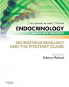 Endocrinology Adult and Pediatric: Neuroendocrinology and the Pituitary Gland - Shlomo Melmed, J. Larry Jameson, Leslie J De Groot