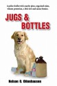 Jugs & Bottles - Nelson O. Ottenhausen, Dari L. Bradley, Nancy Fish