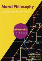 Moral Philosophy: A Guide to Ethical Theory (Philosophy in Focus) - Gerald Jones, Daniel Cardinal, Jeremy W. Hayward