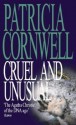 Cruel and Unusual - Patricia Cornwell