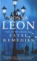 Fatal Remedies - Donna Leon