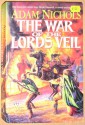 The War Of The Lords Veil - Adam Nichols