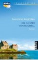 Die Geister von Rosehill - Susanna Kearsley