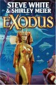 Exodus - Steve White, Shirley Meier