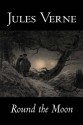 Round the Moon - Jules Verne