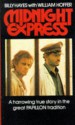 Midnight Express - Billy Hayes, William Hoffer