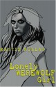 Lonely Werewolf Girl - Martin Millar