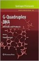 G Quadruplex Dna: Methods And Protocols (Methods In Molecular Biology) - Peter Baumann