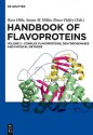 Flavoproteins: Volume 2 Complex Flavoproteins and Physical Methods - Russ Hille, Susan Miller, Bruce Palfey