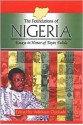 The Foundations Of Nigeria: Essays In Honor Of Toyin Falola - Adebayo Oyebade