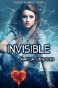 Invisible (Tainted Elements Book 2) - Alycia Linwood