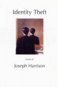 Identity Theft - Joseph Harrison