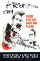 A Riot of Our Own: Night and Day with the Clash - Johnny Green, Garry Barker