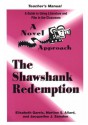 A Novel Approach: The Shawshank Redemption (Novel Approach) - Elisabeth Gareis, Martine S. Allard, Jacqueline J. Saindon