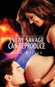 Every Savage Can Reproduce: Pride and Prejudice-Inspired Science Fiction - Enid Wilson