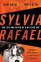 Sylvia Rafael: The Life and Death of a Mossad Spy - Ram Oren, Moti Kfir, Shlomo Gazit