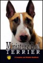 Miniature Bull Terrier - Barbara J. Andrews