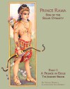 Prince Rama of the Solar Dynasty: Part 1 Prince in Exile, The Journey Begins - Vrinda Doherty, Ann Doherty