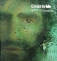 Christ in Me: 30 Next-Level Encounters - Group Publishing, Katherine S. Zimmerman, jim kochenburger, Paul E. Gauche