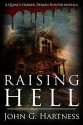 Raising Hell - A Quincy Harker, Demon Hunter Novella - John G. Hartness