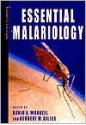 Essential Malariology - David A. Warrell, Herbert M. Gilles