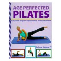 Age Perfected Pilates: Mat Exercises Designed to Improve Posture, Strength & Movement (8564) - PT, Donna Gambino, OPTP