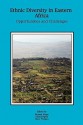 Ethnic Diversity in Eastern Africa. Opportunities and Challenges - Kimani Njogu, Kabiri Ngeta, Mary Wanjau