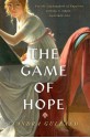 The Game of Hope - Sandra Gulland