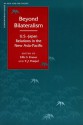 Beyond Bilateralism: U.S.-Japan Relations in the New Asia-Pacific - Ellis S. Krauss, T.J. Pempel