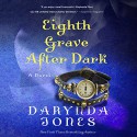 Eighth Grave After Dark - Darynda Jones, Lorelei King