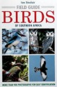 Field Guide to Birds of Southern Africa (Photographic Field Guides) - Ian Sinclair