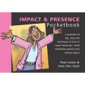 The Impact and Presence Pocketbook (Management Pocketbooks) - Pam Jones