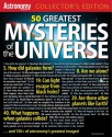 50 Greatest Mysteries of the Universe - David J. Eicher