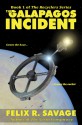 The Galapagos Incident - Felix R. Savage