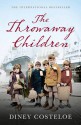 The Throwaway Children - Diney Costeloe