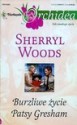 Burzliwe życie Patsy Gresham - Sherryl Woods