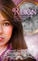 Reign (An Unfortunate Fairy Tale Book 4) - Chanda Hahn