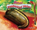 Bloodsucking Leeches - Pearl Neuman