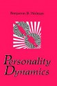 Personality Dynamics - Benjamin B. Wolman